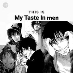 this is my taste in men poster with anime characters and their names on the back