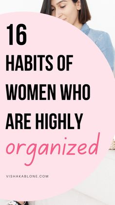 Habits of women who are highly organized Temu Organization, Organized Women, Life Organization Tips, Organize My Life, Highly Organized, How To Be More Organized, Life Planner Organization, Organizational Skills, Organized Lifestyle