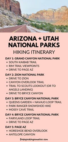 the arizona and utah national parks hiking itinerary list is shown in pink with black lettering