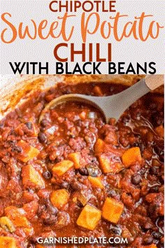 a bowl full of chili and sweet potato chili, with the title in the middle