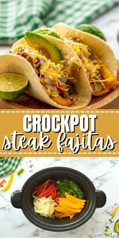 the crockpot steak fajitas are ready to be eaten