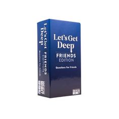 the book let's get deep friends edition is in front of a white background