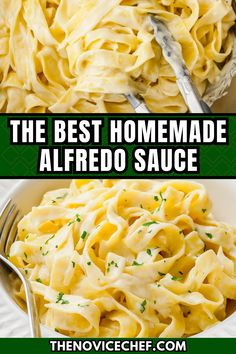 the best homemade alfredo sauce in a white bowl