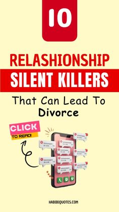 a phone with text that reads, 10 relationships for silent killers that can lead to divorce