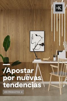 a room with wooden walls and white furniture in it, the text reads 7 apostar por nuevas tendencias