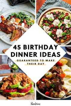 four birthday dinner ideas that are easy to make