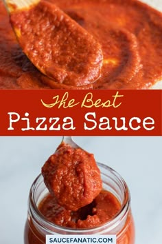 the best pizza sauce is in a glass jar with a spoon full of tomato sauce