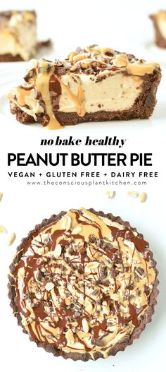 no bake healthy peanut butter pie is shown with the title above it and below it