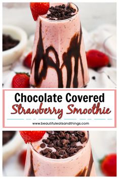 chocolate covered strawberry smoothie with strawberries in the background and text overlay that reads, chocolate covered strawberry smoothie