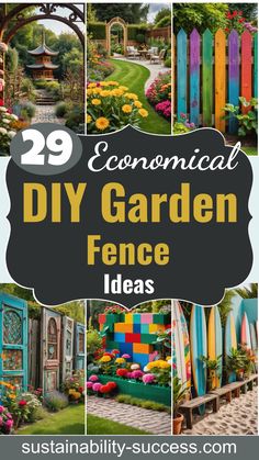 garden fence ideas with text overlaying the top that reads 29 unconventional diy garden fence ideas