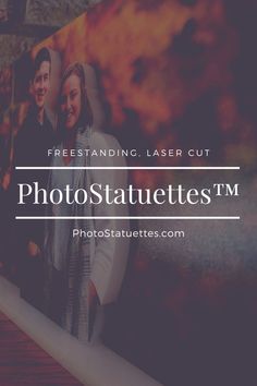 two people standing next to each other with the text freestanding laser cut photostututes tm