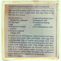 an old fashioned sugar cookie recipe with instructions for baking cookies in the oven and on top of it