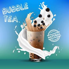 bubble tea in a glass with milk splashing around it and an advertise for natural products