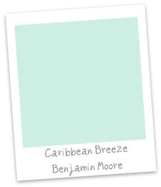 a light green color with the words, caribean breeze benjam moore