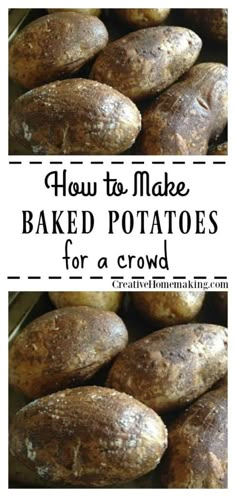 how to make baked potatoes for a crowd