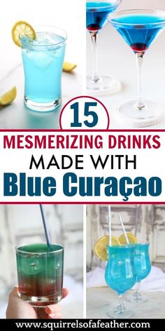 blue curacao cocktails with text overlay reading 15 mesmerizing drinks made with blue curacaco