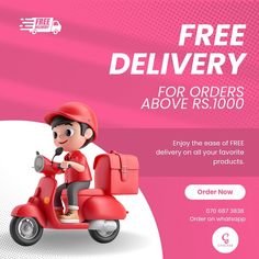 a person on a red scooter with the text free delivery for orders above $ 10, 000