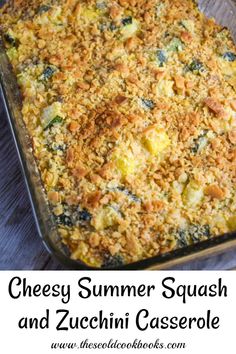 cheesy summer squash and zucchini casserole in a baking pan