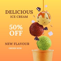 an ice cream ad with the words delicious ice cream 50 % off new flavor order now