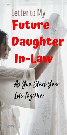 An open letter to my future daughter-in-law. I have some things I want to say to the woman who loves my son and will be a part of my family. It is a must read if you have sons or are a young woman. #futuredaughterinlaw Letter To My Soon To Be Daughter In Law, Future Daughter In Law Quotes, To My Future Daughter, Mother Of Groom Speech, Daughter In Law Quotes, Letter To Son, Letter To Daughter, Rehearsal Dinner Planning, Married Quotes