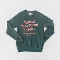 Central Time Social Club Crewneck – GILTEE Company Swag, School Spirit Wear, Join The Club, Female Founders, Club Sweatshirts, Crewneck Design, Athletic Clubs, Spirit Wear, Club Shirts