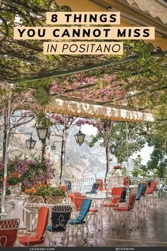 an outdoor restaurant with tables and chairs under a pergolated awning that reads everything you need to know about visiting positano, italy