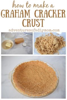 how to make graham cracker crust in an easy and delicious recipe for desserts