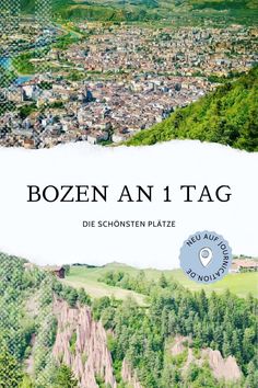 the cover of bozen an 1 tag, with trees and mountains in the background