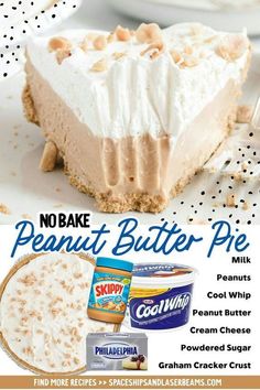 an advertisement for no bake peanut butter pie