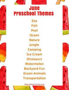 a watermelon themed poster with the words june preschool themes in red, yellow and green