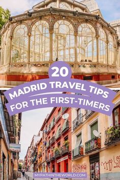 madrid travel tips for the first - timers