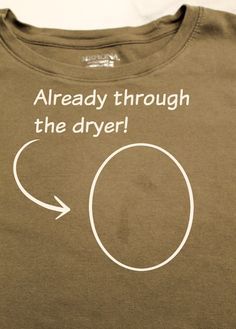 a t - shirt with the words already through the dryer on it's chest