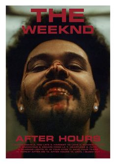 a man with his eyes closed and the words the weekend after hours written on it