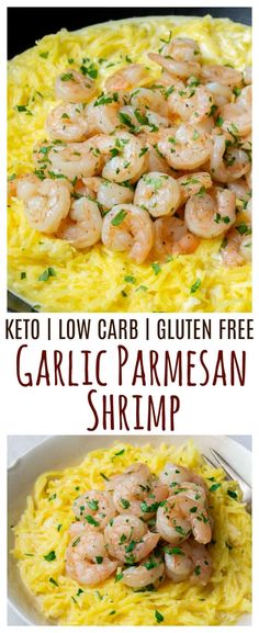 two pictures of shrimp and grita with the words keto i low carb gluten free garlic parmesan shrimp