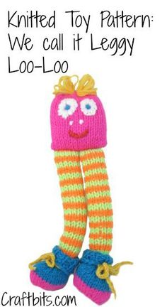 knitted toy pattern for leg warmers with smiling face and bow on top, text reads knitted toy pattern we call it leg - loo