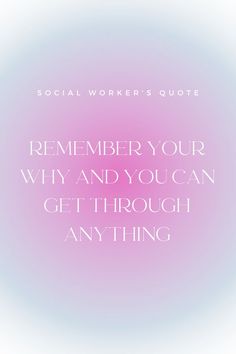 a pink and white photo with the words social worker's quote, on it