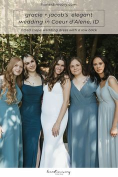 four bridesmaids posing for a photo in front of trees with the words grace + jacob's elegant wedding in court d'alene, id