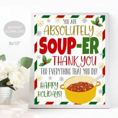 Christmas Soup Thank You Sign, Super Soup-er Staff, Staff Employee Teacher Holiday Appreciation Luncheon Decor, School Pto INSTANT DOWNLOAD Teacher Christmas Luncheon Decor, December Teacher Appreciation Ideas, Staff Christmas Ideas, Luncheon Decor, Christmas Teacher Appreciation, Soup Gifts, Holiday Luncheon, Soup Bar