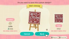 an animal crossing game screen with the caption hot cocoa on it's easel