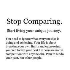 the words stop comparing what you are doing and how to use them in your life