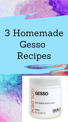 three homemade gesso recipes with text overlay