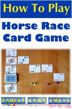 How to Play the Horse Race Card Game Game Shelf, Derby Games, Homeschool Games, Horse Race Game, Play Horse, Horse Cards, Fun Card Games, Card Games For Kids