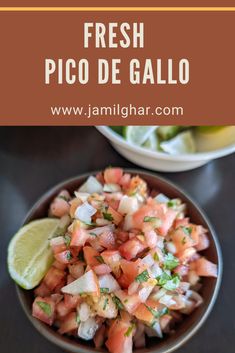 fresh pico de gallo salad with limes and cilantro in a bowl