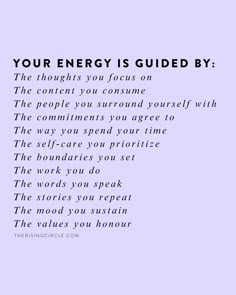 a poem with the words your energy is guided by on it, and an image of a