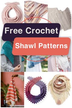 free crochet shawl patterns with text overlay that reads, free crochet shawl patterns