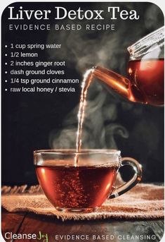 Liver Detox Tea, Detox Tea Recipe, Cleanse Your Liver, Liver Diet, Healthy Advice, Healthy Juice Recipes, Healthy Teas, Cleanse Recipes