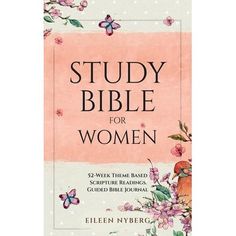 the book cover for study bible for women, featuring flowers and butterflies on pink background