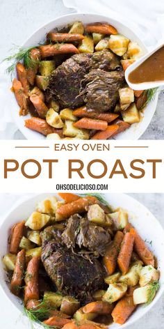 two bowls filled with potatoes and carrots next to the words easy oven pot roast