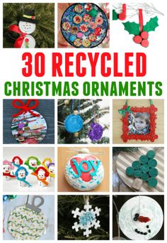 the cover of 30 recycled christmas ornaments