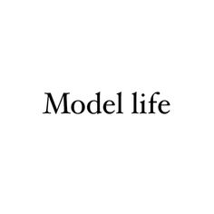 the model life logo on a white background